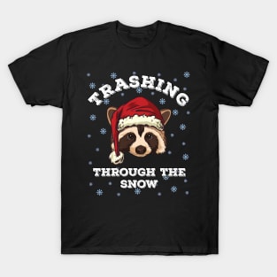 Trashing through the snow christmas Racoon Raccoon T-Shirt